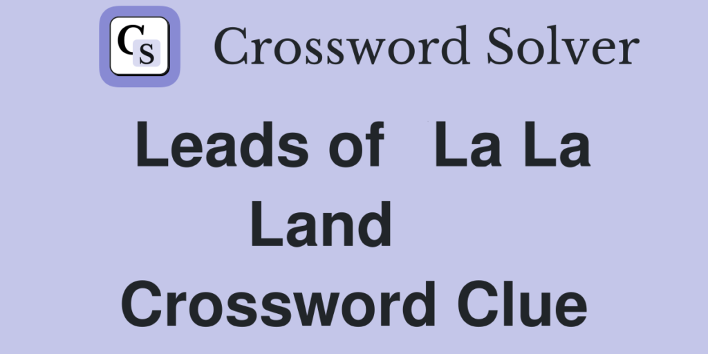 leads of la la land crossword